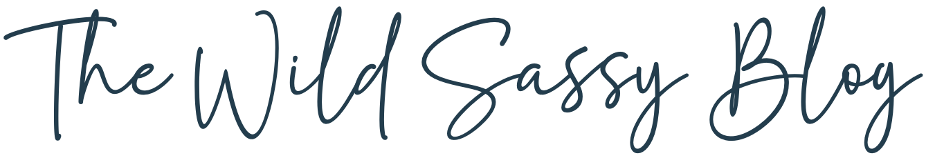 Wild Sassy | Blog
