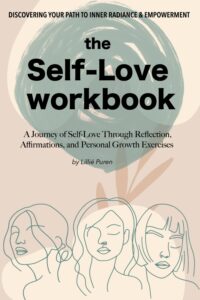 Discover sustainable balanced living with daily routines, affirmations & self‑care practices guided by The Self‑Love Workbook for inner harmony.